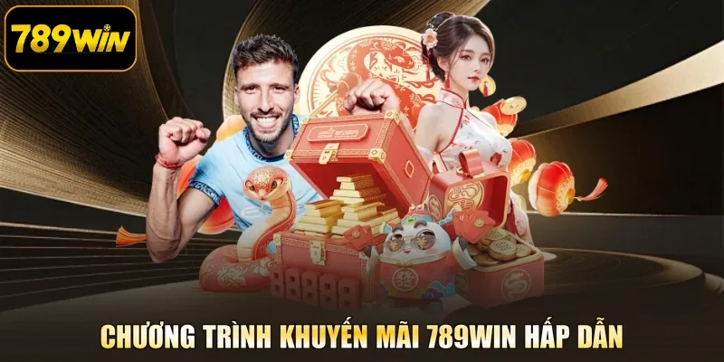 Chương trình khuyến mãi 789WIN hấp dẫn